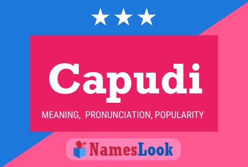 Capudi Name Poster