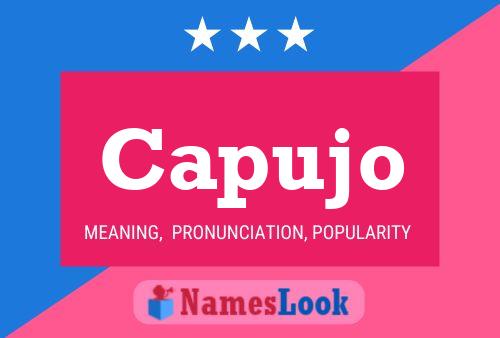 Capujo Name Poster