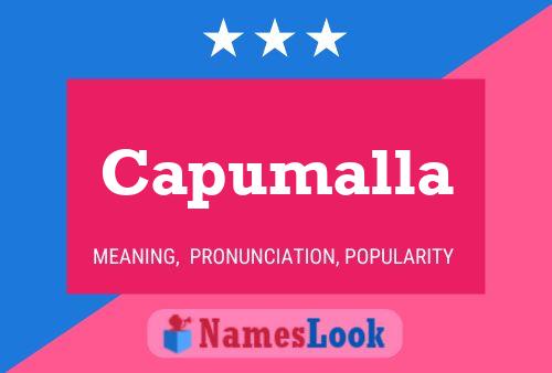 Capumalla Name Poster