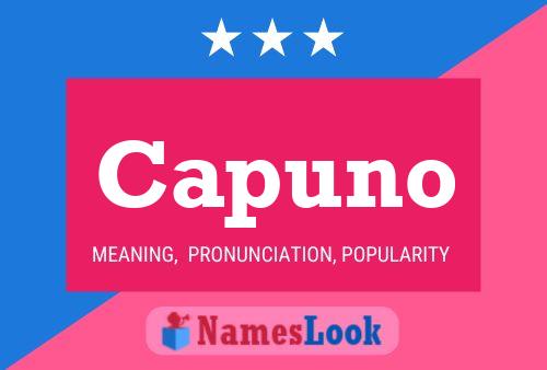 Capuno Name Poster