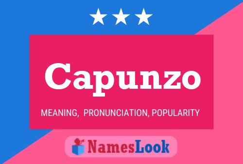 Capunzo Name Poster