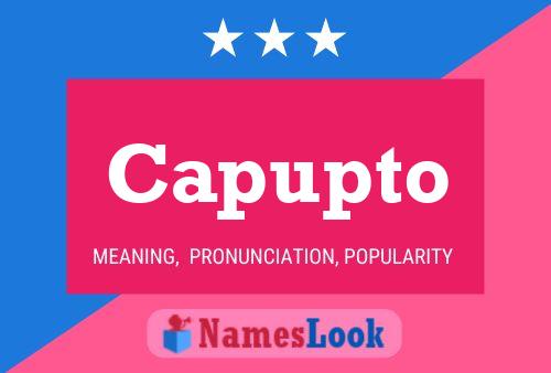 Capupto Name Poster