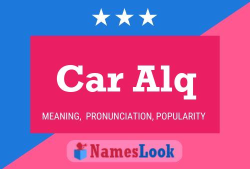 Car Alq Name Poster