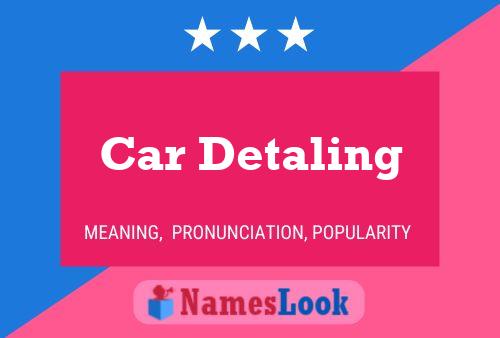 Car Detaling Name Poster