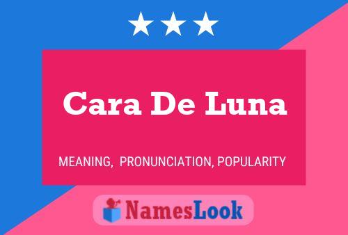 Cara De Luna Name Poster