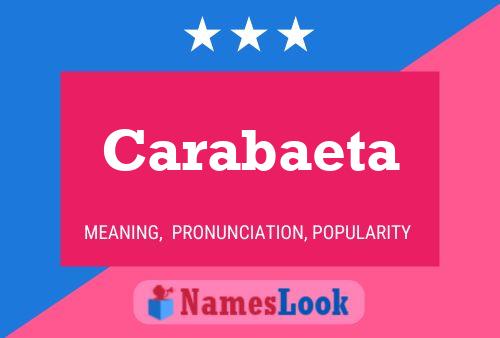 Carabaeta Name Poster