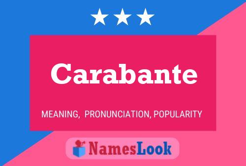 Carabante Name Poster