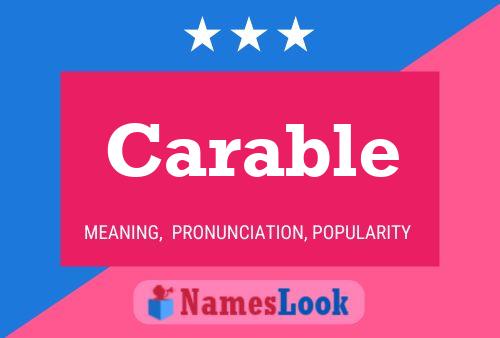 Carable Name Poster