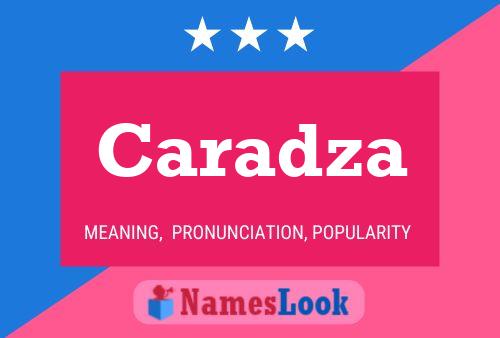 Caradza Name Poster