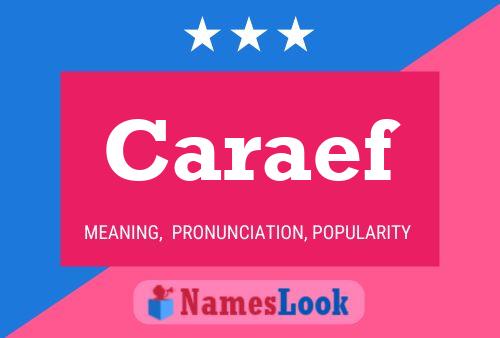 Caraef Name Poster