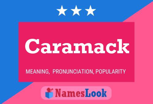 Caramack Name Poster