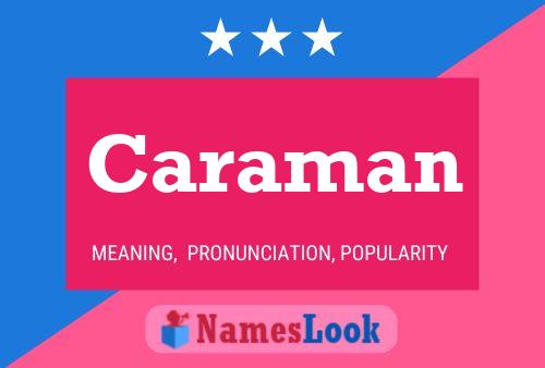 Caraman Name Poster