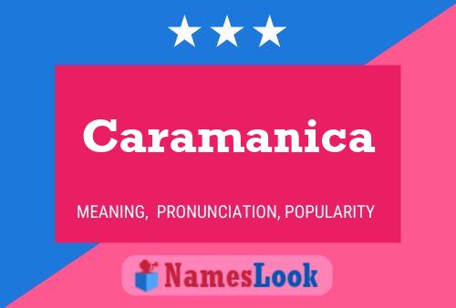 Caramanica Name Poster