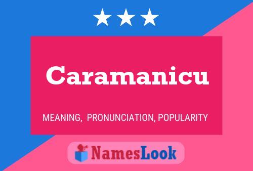 Caramanicu Name Poster