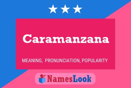 Caramanzana Name Poster