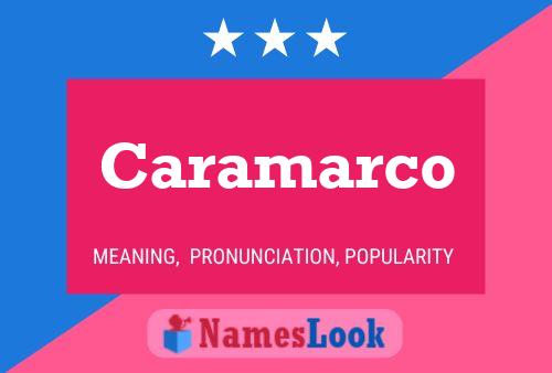 Caramarco Name Poster