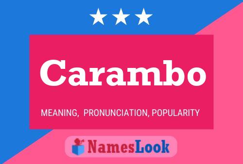 Carambo Name Poster