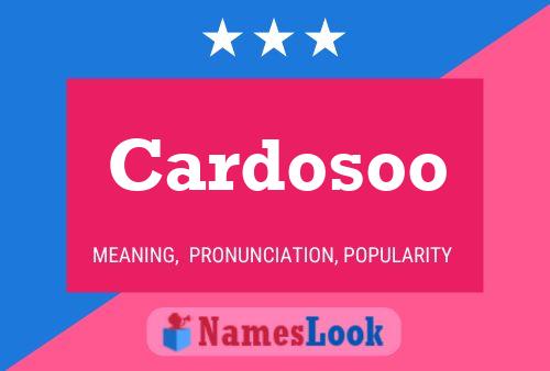 Cardosoo Name Poster