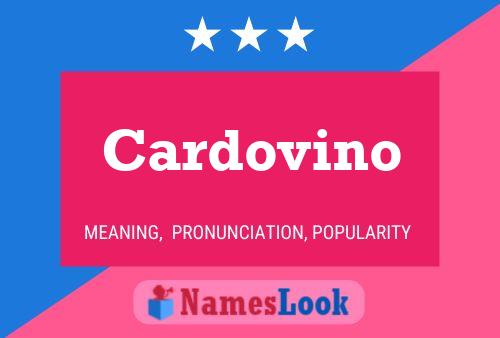 Cardovino Name Poster