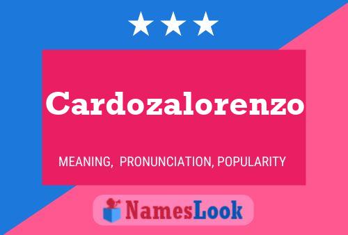 Cardozalorenzo Name Poster