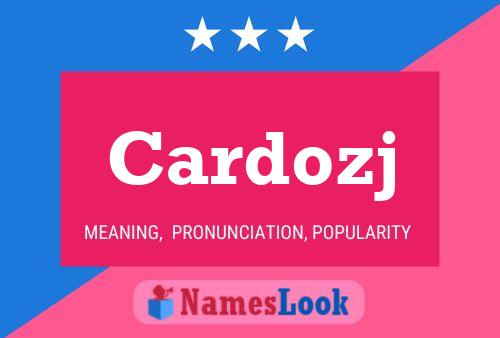 Cardozj Name Poster