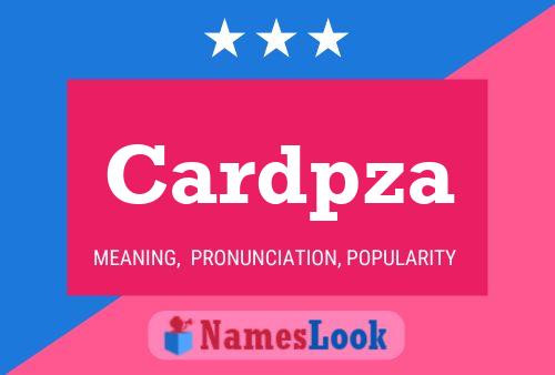 Cardpza Name Poster