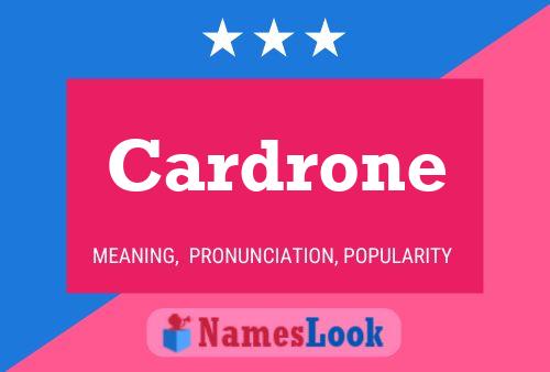 Cardrone Name Poster