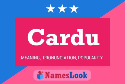 Cardu Name Poster