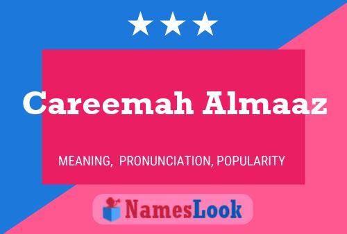 Careemah Almaaz Name Poster