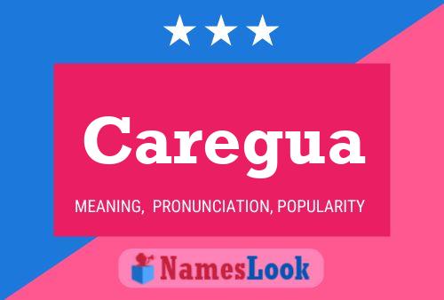 Caregua Name Poster