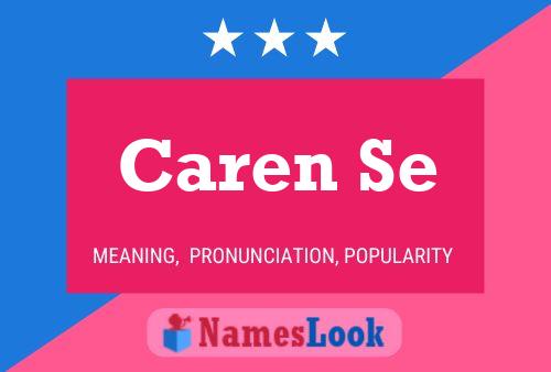 Caren Se Name Poster