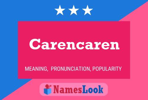 Carencaren Name Poster