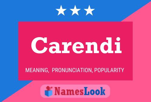 Carendi Name Poster