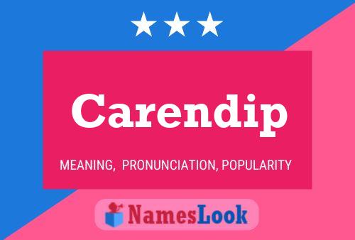 Carendip Name Poster