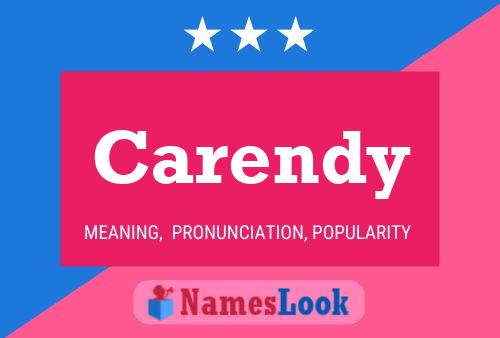 Carendy Name Poster