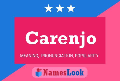 Carenjo Name Poster