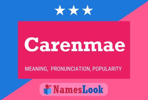 Carenmae Name Poster