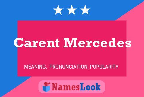 Carent Mercedes Name Poster