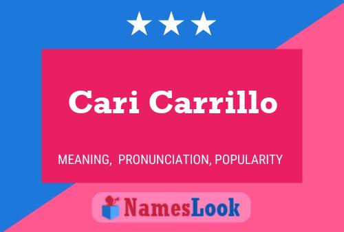 Cari Carrillo Name Poster