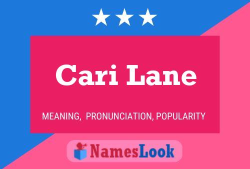 Cari Lane Name Poster