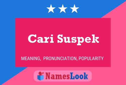 Cari Suspek Name Poster