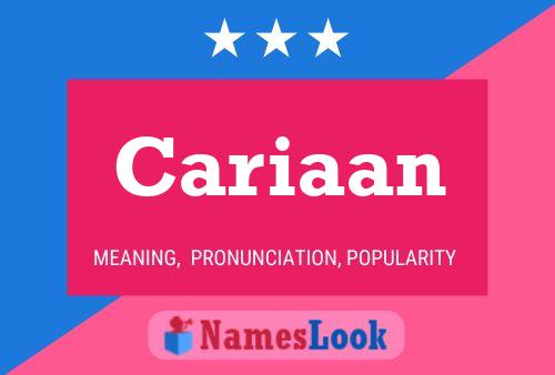 Cariaan Name Poster