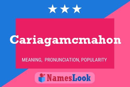 Cariagamcmahon Name Poster