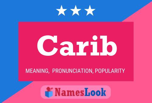 Carib Name Poster