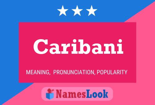 Caribani Name Poster