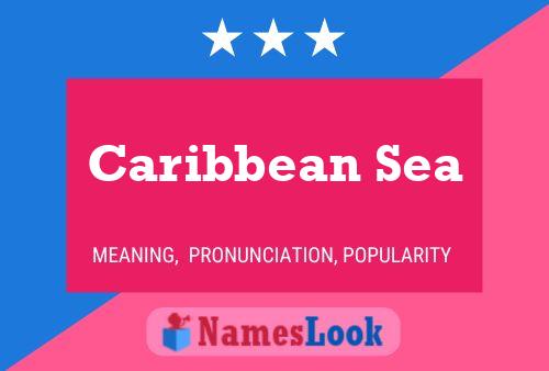 Caribbean Sea Name Poster