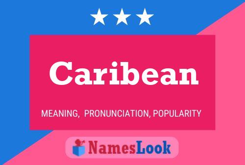 Caribean Name Poster