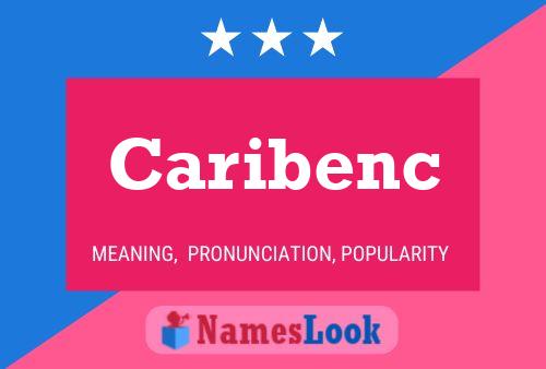 Caribenc Name Poster