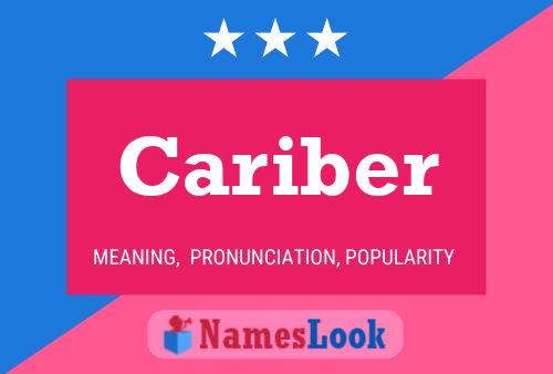 Cariber Name Poster