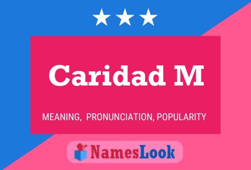 Caridad M Name Poster